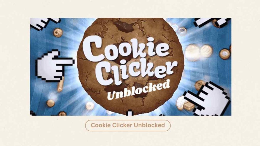 Cookie Clicker Unblocked